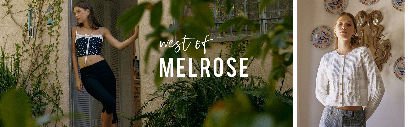 West of Melrose